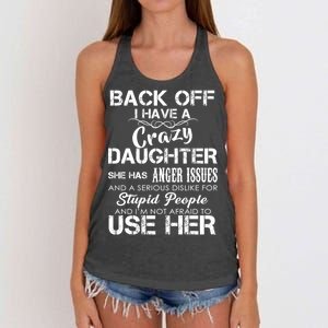 Back off I Have A Crazy Daughter Women's Knotted Racerback Tank