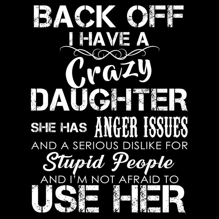 Back off I Have A Crazy Daughter Zip Tote Bag