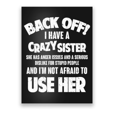 Back Off I Have a Crazy Sister Poster