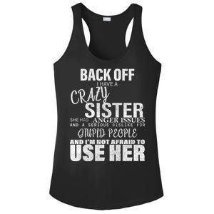 Back Off I Have A Crazy Sister Funny Ladies PosiCharge Competitor Racerback Tank