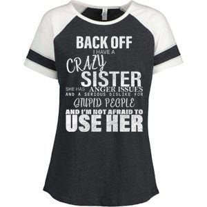 Back Off I Have A Crazy Sister Funny Enza Ladies Jersey Colorblock Tee