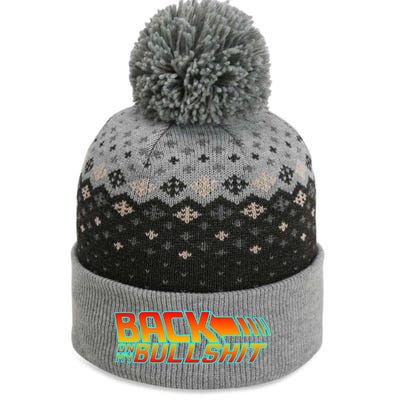 Back On My Bullshit The Baniff Cuffed Pom Beanie