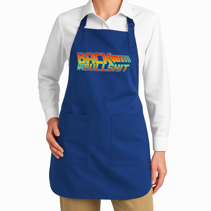 Back On My Bullshit Apron