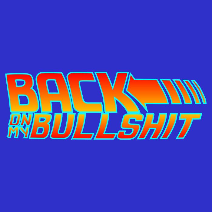 Back On My Bullshit Apron
