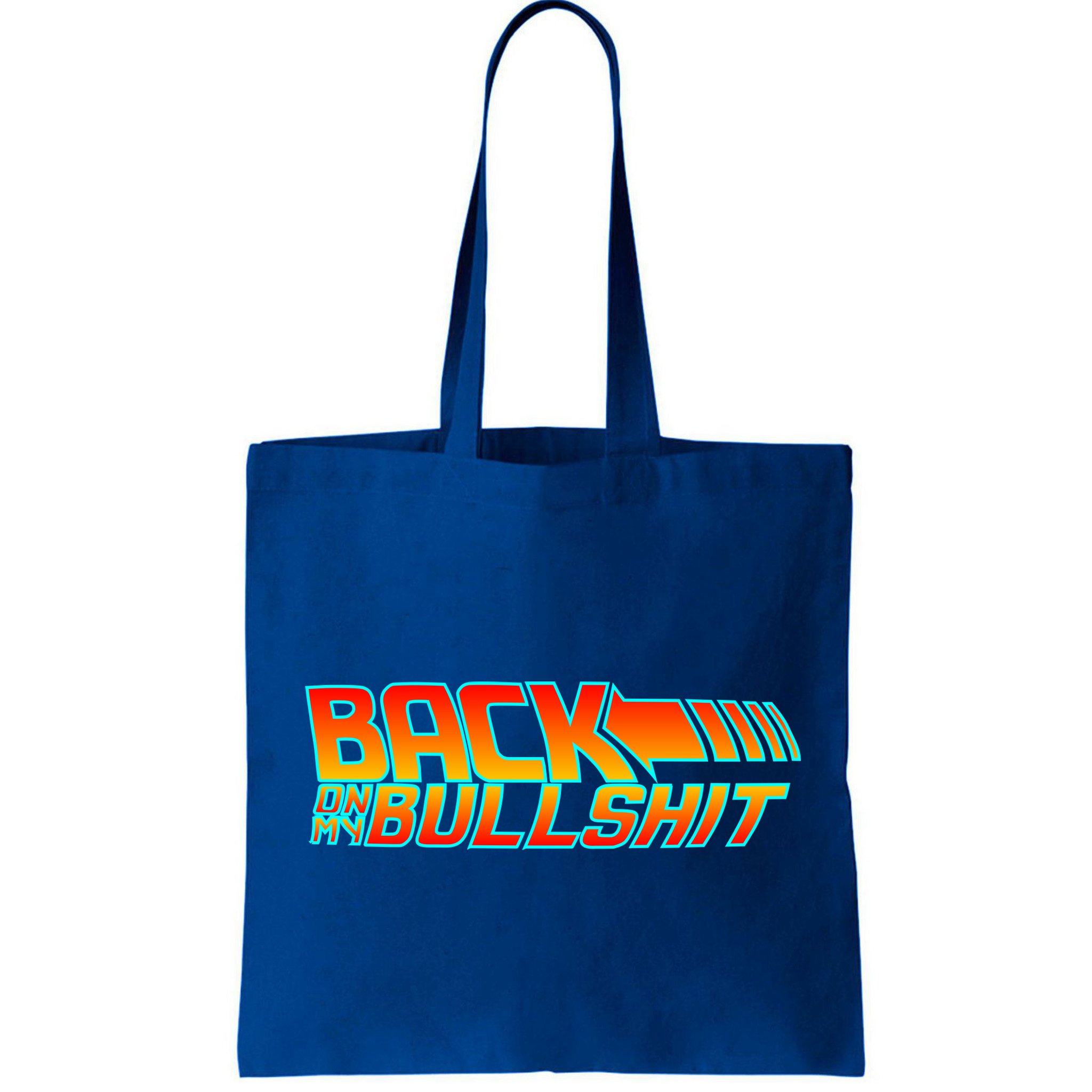 Back On My Bullshit Bag