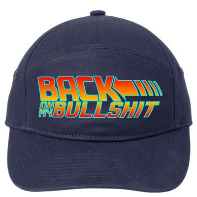 Back On My Bullshit 7-Panel Snapback Hat