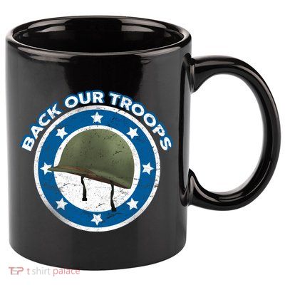 Back Our Troops 11oz C Handle Ceramic Mug