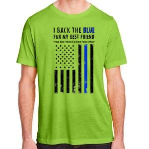 Back The Blue Best Friend Of A Police Officer Adult ChromaSoft Performance T-Shirt