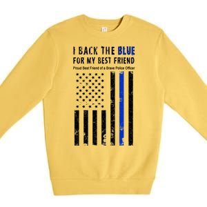 Back The Blue Best Friend Of A Police Officer Premium Crewneck Sweatshirt