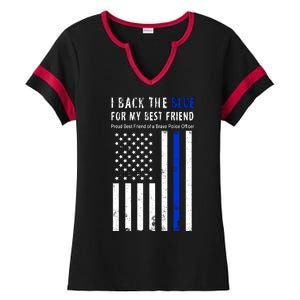 Back The Blue Best Friend Of A Police Officer Ladies Halftime Notch Neck Tee