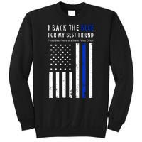 Back The Blue Best Friend Of A Police Officer Sweatshirt