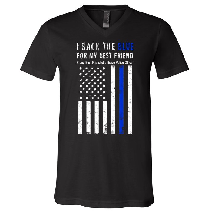 Back The Blue Best Friend Of A Police Officer V-Neck T-Shirt