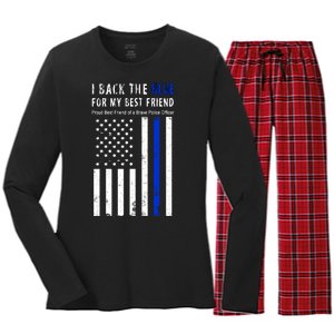 Back The Blue Best Friend Of A Police Officer Women's Long Sleeve Flannel Pajama Set 