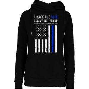 Back The Blue Best Friend Of A Police Officer Womens Funnel Neck Pullover Hood