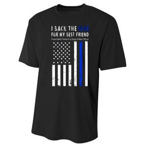 Back The Blue Best Friend Of A Police Officer Performance Sprint T-Shirt