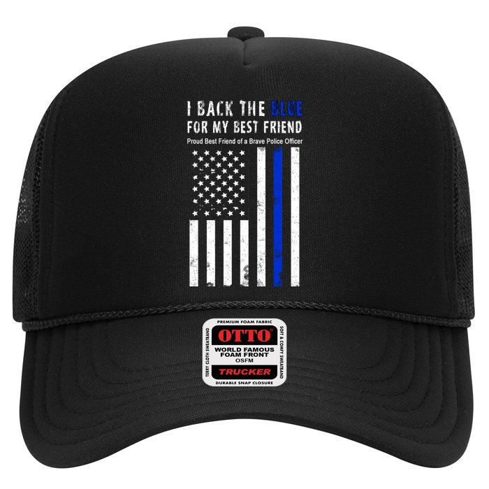 Back The Blue Best Friend Of A Police Officer Trucker Hat
