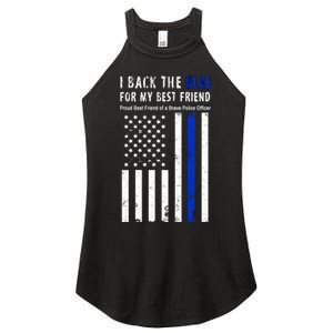 Back The Blue Best Friend Of A Police Officer Women's Perfect Tri Rocker Tank