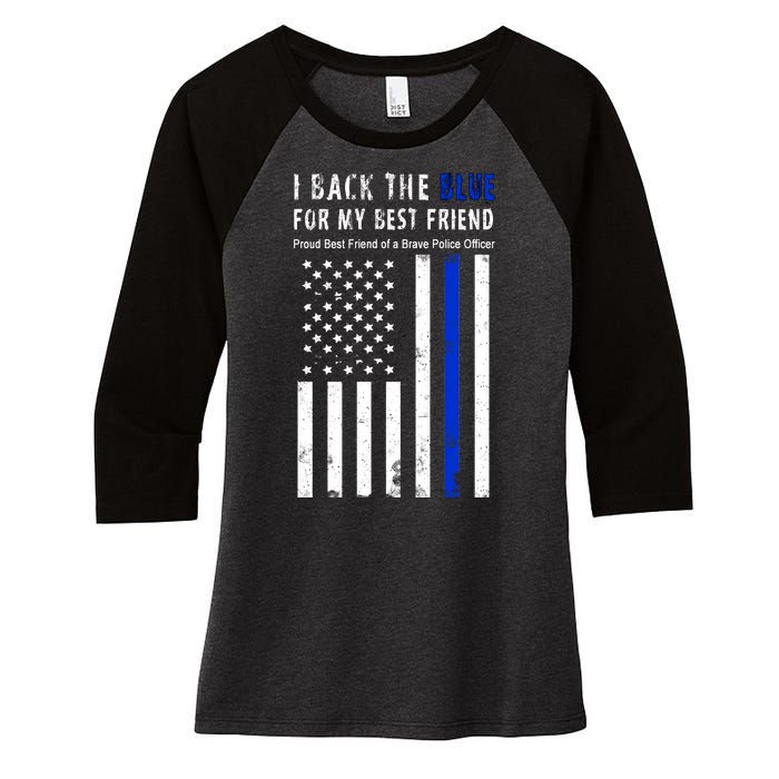 Back The Blue Best Friend Of A Police Officer Women's Tri-Blend 3/4-Sleeve Raglan Shirt