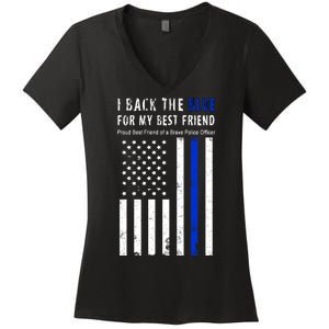 Back The Blue Best Friend Of A Police Officer Women's V-Neck T-Shirt