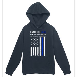 Back The Blue Best Friend Of A Police Officer Urban Pullover Hoodie