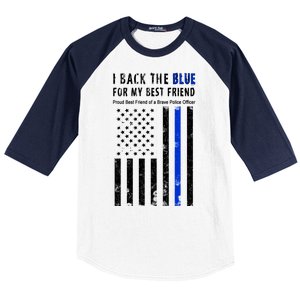 Back The Blue Best Friend Of A Police Officer Baseball Sleeve Shirt