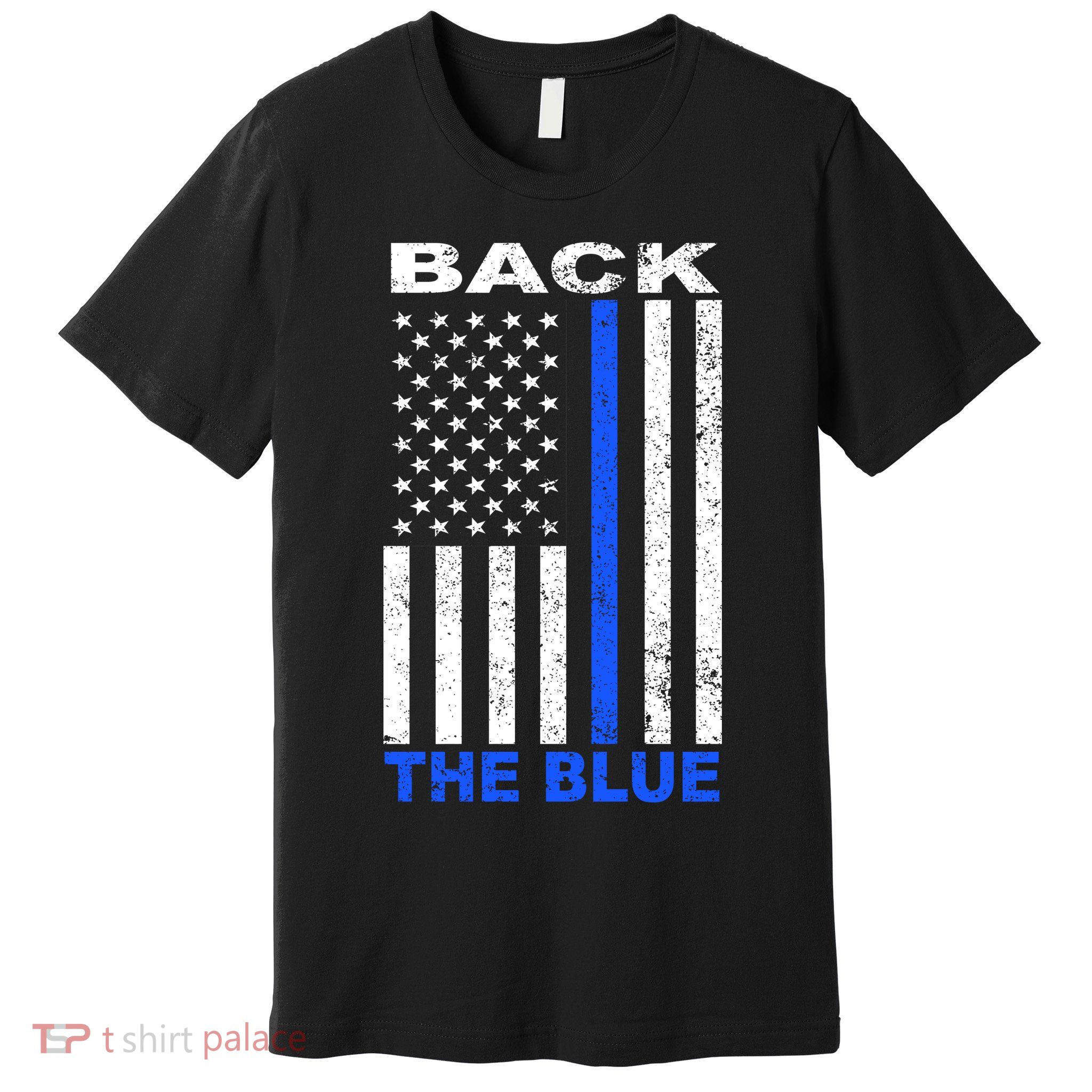 Back The Blue Support Our Police Premium T-Shirt