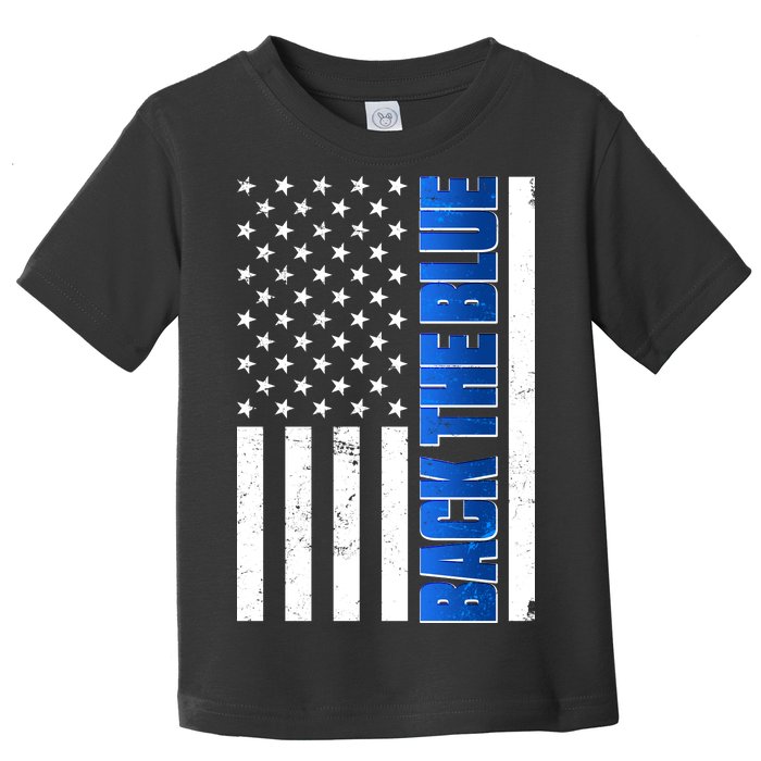 Back The Blue Thin Blue Line US Flag Toddler T-Shirt