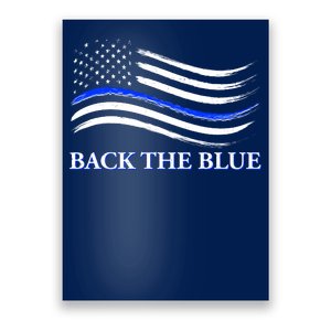 Back The Blue Thin Blue Line USA Flag Poster