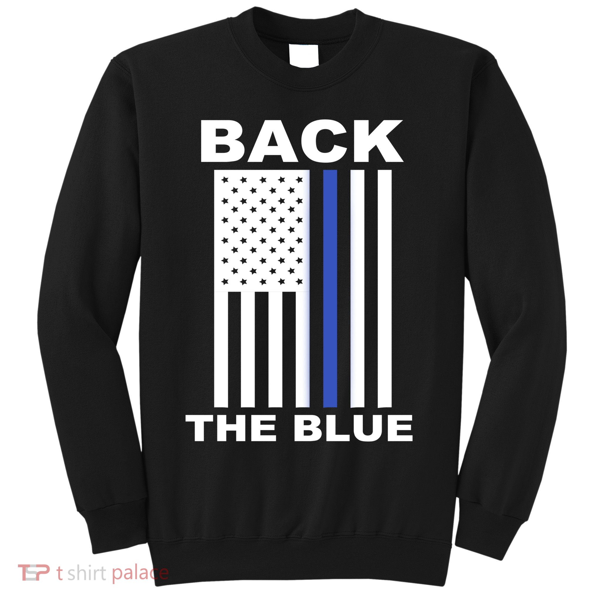Back The Blue US Thin Line Support Cops Sweatshirt