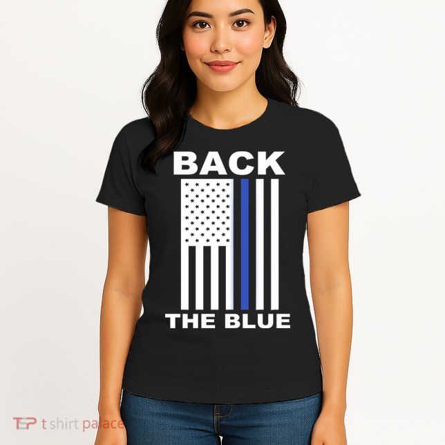 Back The Blue US Thin Line Support Cops Women's T-Shirt