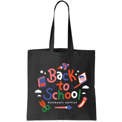 Back To School Pandemic Edition Bag