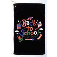 Back To School Pandemic Edition Golf Towel
