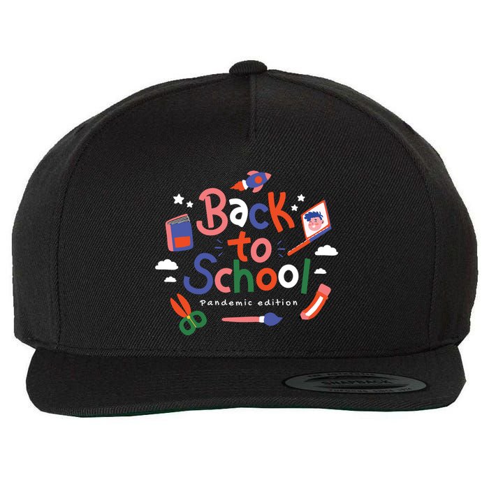 Back To School Pandemic Edition Wool Snapback Cap