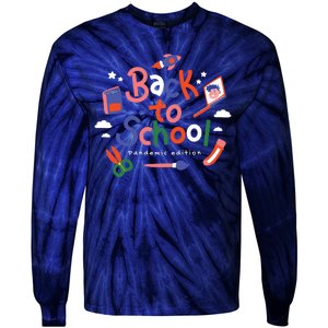 Back To School Pandemic Edition Tie-Dye Long Sleeve Shirt