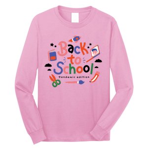 Back To School Pandemic Edition Long Sleeve Shirt