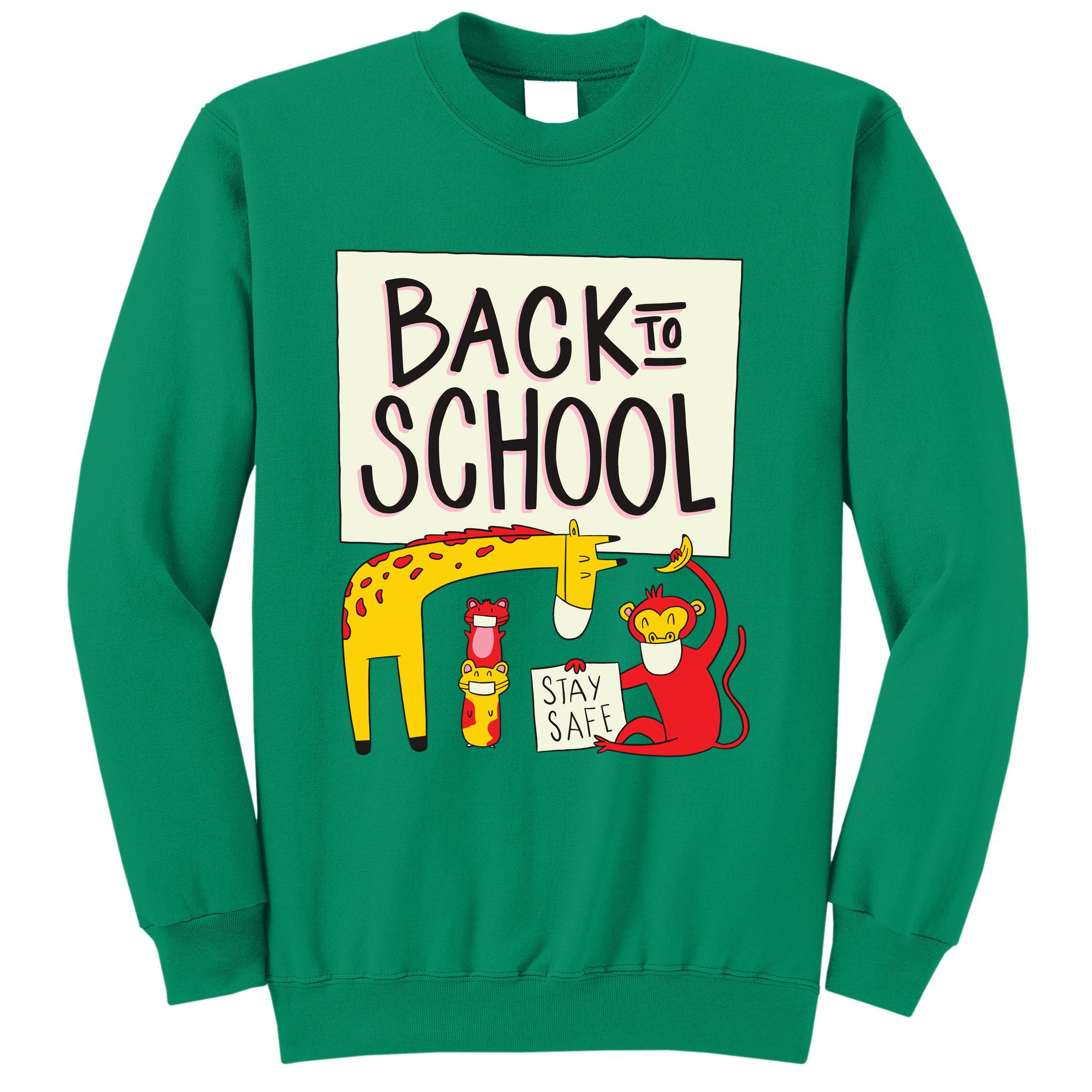 Back To School Stay Safe Animal Sweatshirt