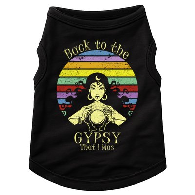 Back To The Gypsy I Was Doggie Tank