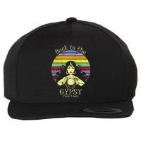 Back To The Gypsy I Was Wool Snapback Cap