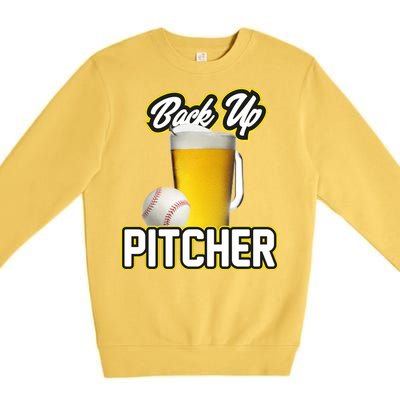 Back Up Pitcher Premium Crewneck Sweatshirt