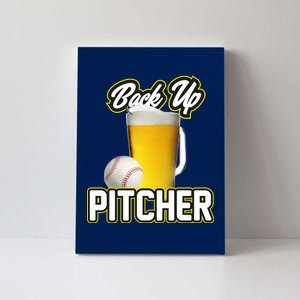 Back Up Pitcher Canvas