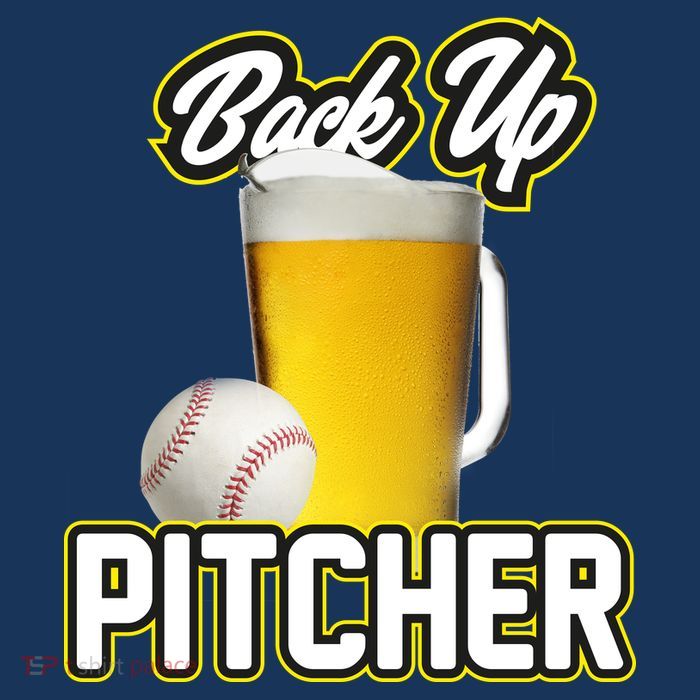 Back Up Pitcher Poster