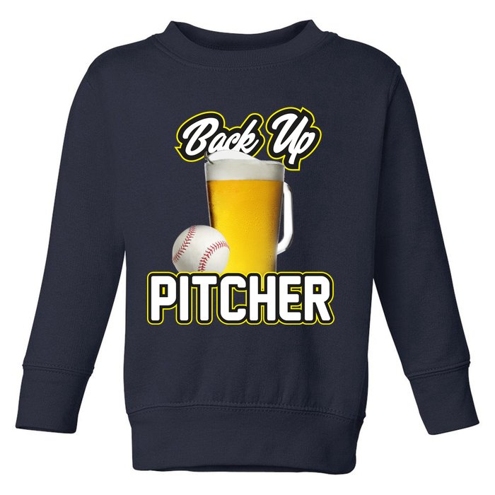 Back Up Pitcher Toddler Sweatshirt