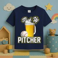Back Up Pitcher Toddler T-Shirt