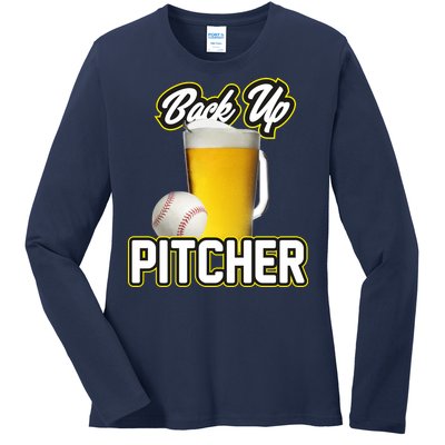 Back Up Pitcher Ladies Long Sleeve Shirt