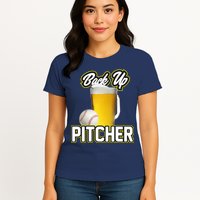 Back Up Pitcher Womens T-Shirt