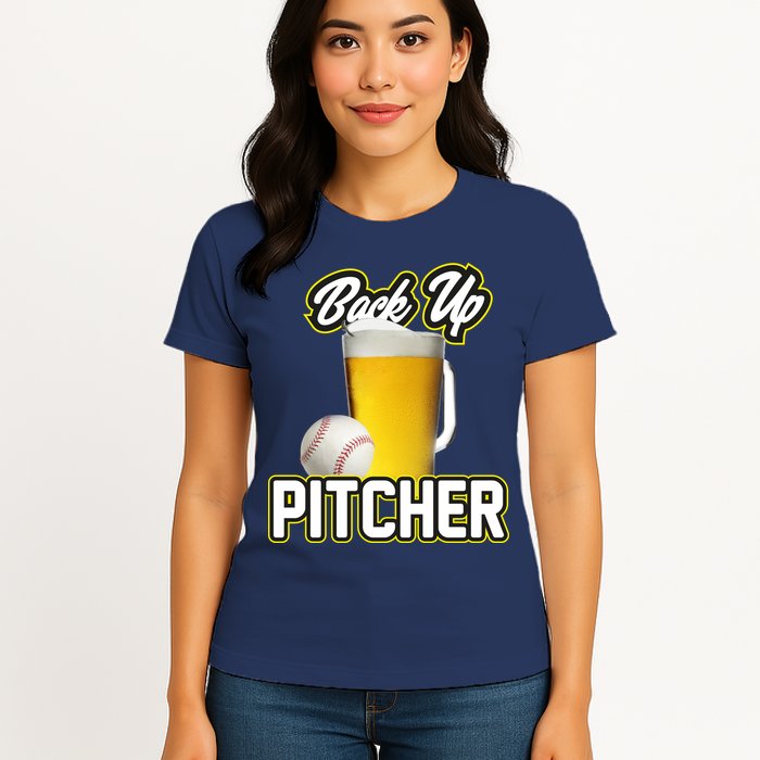 Back Up Pitcher Womens T-Shirt