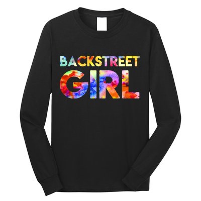 Backstreet Girl  Long Sleeve Shirt