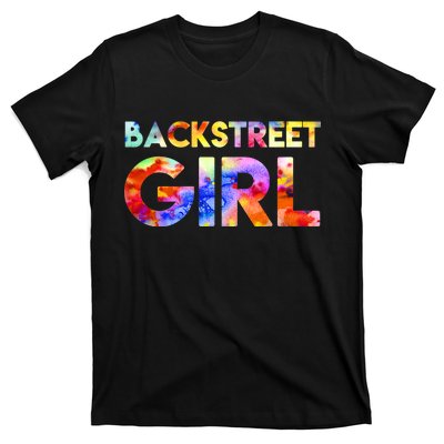 Backstreet Girl  T-Shirt