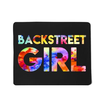 Backstreet Girl  Mousepad