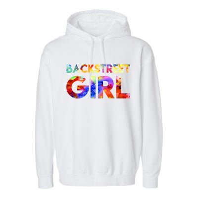 Backstreet Girl  Garment-Dyed Fleece Hoodie